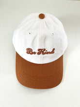 Load image into Gallery viewer, Be Kind - Neutral Colors Baseball Cap
