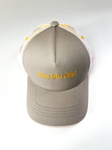 Stay Wild Child - Grey and yellow trucker hat